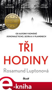 Levně Tři hodiny - Rosamund Luptonová