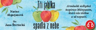 Tři jablka spadlá z nebe, mp3 - Narine Abgarjanová