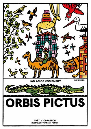 Orbis pictus - Jan Amos Komenský