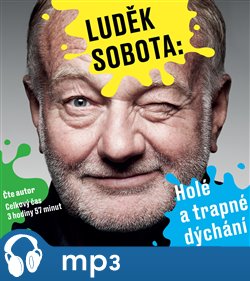 Sobota: Holé a trapné dýchání - Luděk Sobota, William Shakespeare, Luděk Nekuda