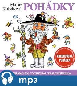 Levně Kubátová: Jak Krakonoš vytrestal Trautenberka - Marie Kubátová