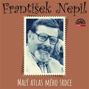 Nepil: Malý atlas mého srdce, mp3 - František Nepil