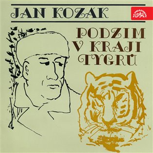 Kozák: Podzim v kraji tygrů, mp3 - Jan Kozák, Jan Kozák