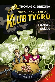 Levně Klub Tygrů - Pirátský poklad - Thomas Brezina
