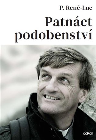 Patnáct podobenství - Pére René-Luc