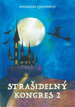 Strašidelný kongres 2 - Magdalena Zachardová