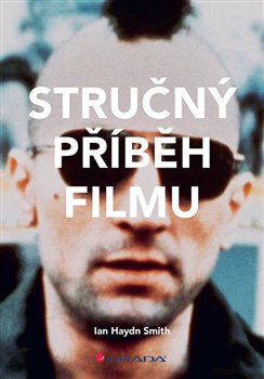Levně Stručný příběh filmu - Ian Haydn Smith