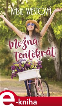 Levně Možná tentokrát - Kasie Westová
