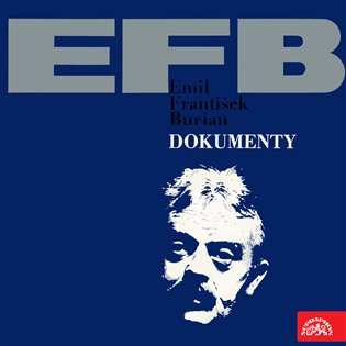 E.F.Burian: Dokumenty