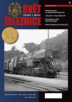 Levně Svět železnice 78/ květen 2021