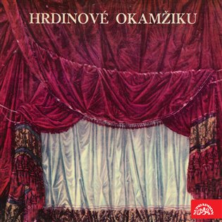 Hrdinové okamžiku