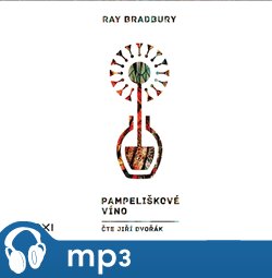 Levně Pampeliškové víno - Ray Bradbury