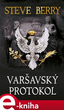 Levně Varšavský protokol - Steve Berry