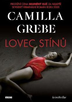 Levně Lovec stínů - Camilla Grebe
