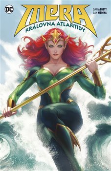 Levně Mera: Královna Atlantidy - Lan Medina, Dan Abnett