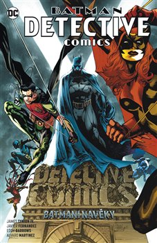 Levně Batman Detective Comics 7: Batmeni navěky - James Tynion IV, Eddy Barrows, Alvaro Martinez, Javier Fernandez