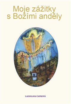 Moje zážitky s Božími anděly koupíte na Kosmas.cz