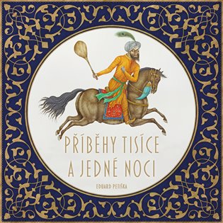 Příběhy tisíce a jedné noci, mp3 - Eduard Petiška