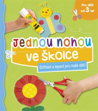 Kniha Jednou nohou ve školce