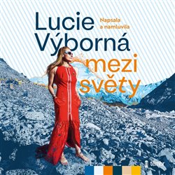 Levně Mezi světy - Lucie Výborná