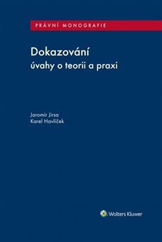 Dokazování - úvahy o teorii a praxi koupíte na Kosmas.cz