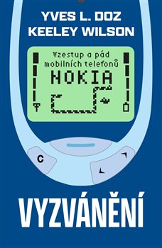 Levně Vyzvánění - Yves Doz, Keeley Wilson