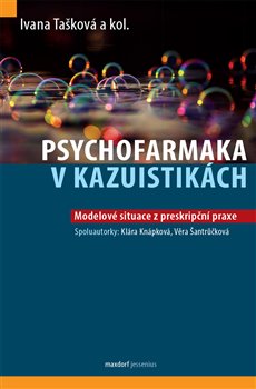 Levně Psychofarmaka v kazuistikách - Ivana Tašková