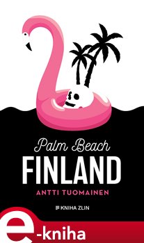 Levně Palm Beach Finland - Antti Tuomainen