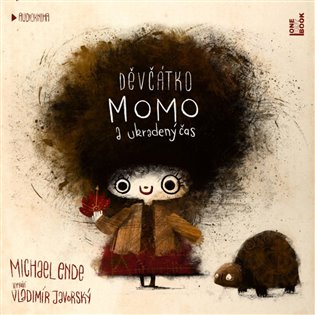 Děvčátko Momo a ukradený čas - Michael Ende