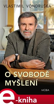 Levně O svobodě myšlení - Vlastimil Vondruška