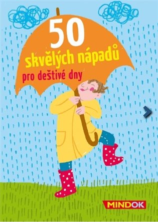 50 skvělých nápadů pro deštivé dny