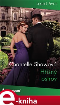 Levně Hříšný ostrov - Chantelle Shawová