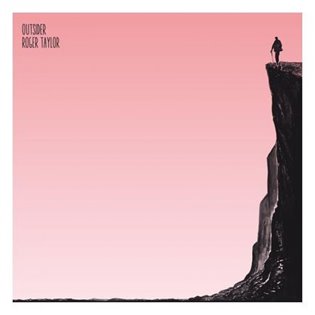 Roger Taylor: Outsider - Roger Taylor