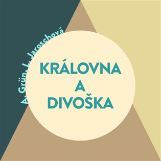 Královna a divoška, mp3 - Linda Jaroschová, Anselm Grün