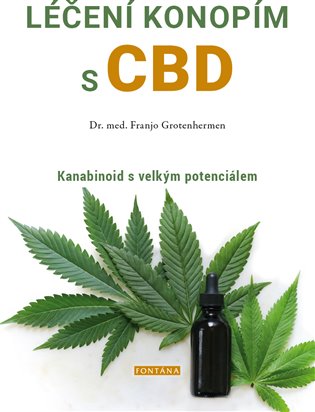 Léčení konopím s CBD - Franjo Grotenhermen