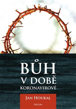 Bůh v době koronavirové koupíte na Kosmas.cz