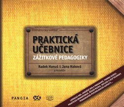 Levně Instruktorský slabikář - Praktická učebnice zážitkové pedagogiky. Aktualizovaná metodická příručka pro všechny, kdo organizují kurzy zážitkové pedagogiky - kolektiv, Jana Haková, Radek Hanuš