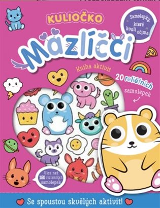 Kuliočko - Mazlíčci 20 reliéfních samolepek - Connie Isaacs, Betheny Carr