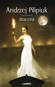 Sestřenky 4 - Ztracená - Andrzej Pilipiuk