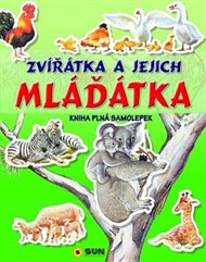 Zvířátka a jejich mláďátka- kniha plná samolepek