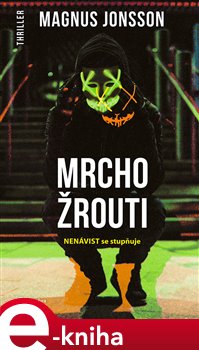 Levně Mrchožrouti - Magnus Jonsson