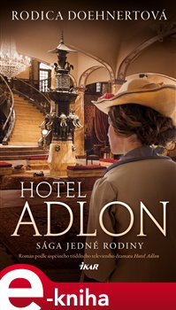 Levně Hotel Adlon - Rodica Doehnertová