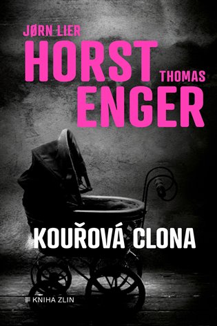 Kouřová clona - Jorn Lier Horst, Thomas Enger