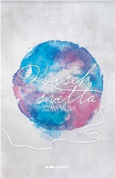 Levně Kousek světla - Zuzana Válová
