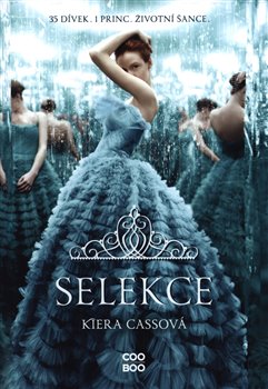 Levně Selekce - Kiera Cassová