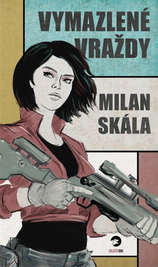 Vymazlené vraždy - Milan Skála