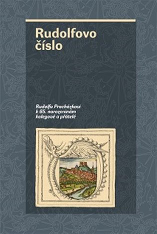 Rudolfovo číslo - kol., Irena Loskotová