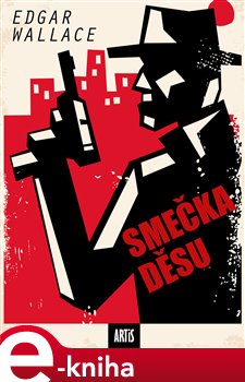 Levně Smečka děsu - Edgar Wallace e-kniha