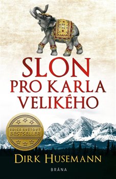 Slon pro Karla Velikého, 2. vydání koupíte na Kosmas.cz