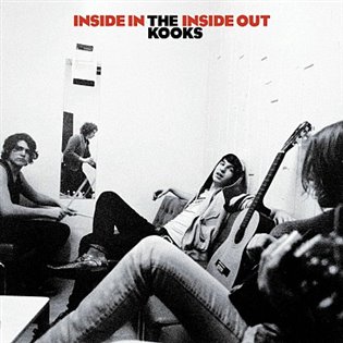 The Kooks: Inside In / Inside Out (15th Anniversary Deluxe Edition)